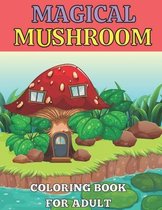 Magical mushroom coloring book for adult