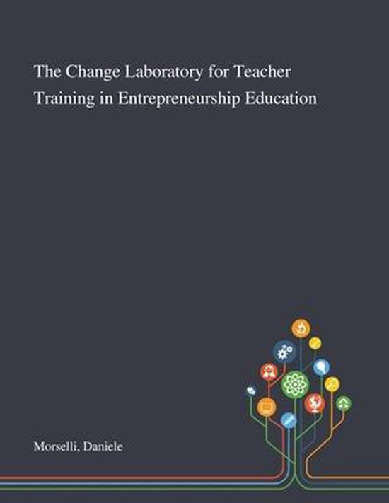 The Change Laboratory for Teacher Training in Entrepreneursh ... - cover