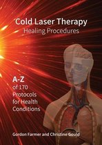 Cold Laser Therapy Healing Procedures: