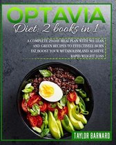 Optavia Diet: 2 Books in 1