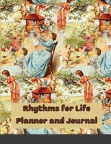 Rhythms for Life Planner and Journal