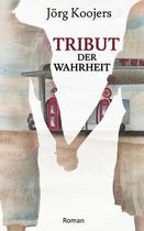 Tribut der Wahrheit