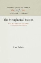 The Metaphysical Passion