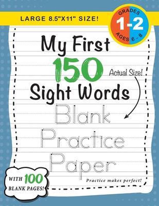 My First 150 Sight Words- My First 150 Sight Words Blank Pra ... - cover