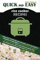 Quick And Easy Rice Cooker Recipes