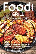 Food i Grill Cookbook 2021