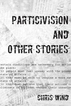 Particivision and other stories