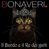 Germano Bonaveri - Il Bardo A Il Re Dei Gatti (CD)