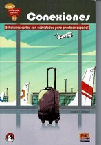 Conexiones: 5 short stories in Spanish with activities: Level B1