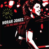 Norah Jones - Til We Meet Again (Live) (CD)