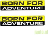 Born For Adventure Sticker 15.6 x 3.7 cm