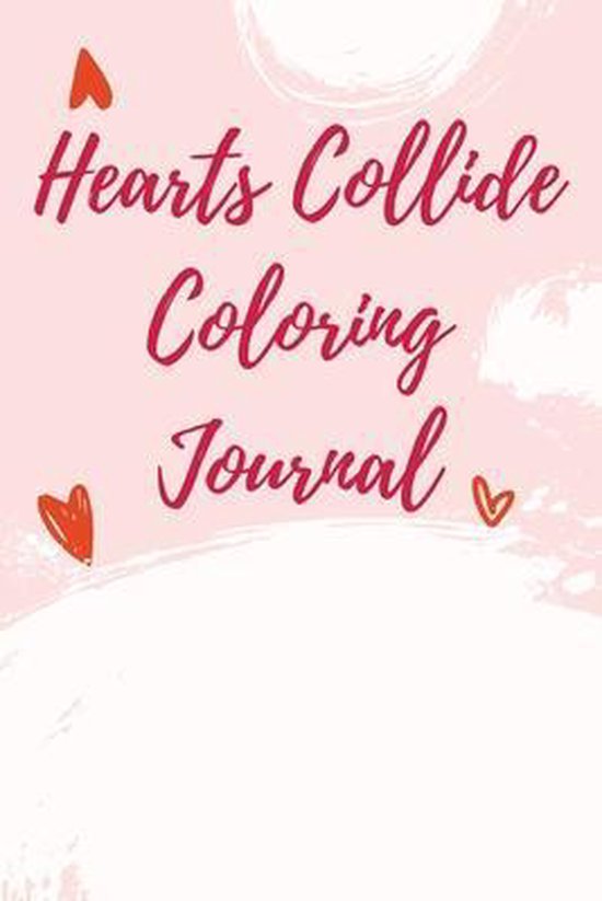 Hearts Collide Coloring Journal - cover