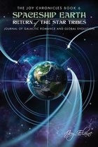 Spaceship Earth: Journal of Galactic Romance and Global Evolution