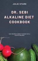 Dr. Sebi Alkaline Diet Cookbook