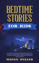 Bedtime Stories for Kids: The Ultimate Collection of Short Fairy Tales to Help Your Child Fall Asleep Fast. Improve Children's Skills Listening