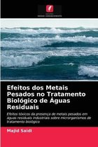 Efeitos dos Metais Pesados no Tratamento Biológico de Águas Residuais