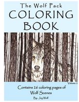 The Wolf Pack Coloring Book 26 Coloring Pages of Wolf Scenes Volume 2