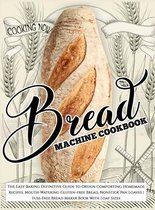 Bread Machine Cookbook: Bread Machine Cookbook