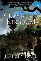 The Crumbling Kingdom