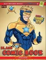 Blank Comic Book: Create Your Own Comics With This Comic Book Journal Notebook