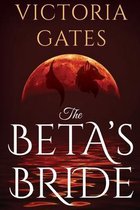 The Betas Bride