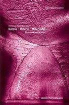 Materie - Material - Materialitat