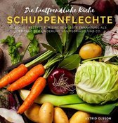 Die hautfreundliche Kuche - Schuppenflechte