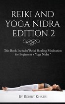 Reiki and Yoga Nidra Edition 2