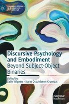 Discursive Psychology and Embodiment