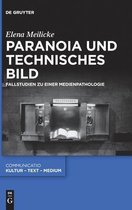 Communicatio50- Paranoia und technisches Bild
