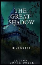 The Great Shadow Illustrated