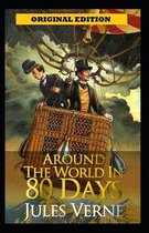 Around the World in Eighty Days-Classic Original Edition(Annotated)