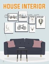 House Interior Coloring Book For Teens