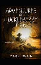 Adventures of Huckleberry Finn Illustrated