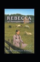 Rebecca of Sunnybrook Farm Annotated