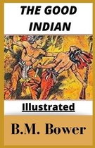 The Good Indian Illustrated