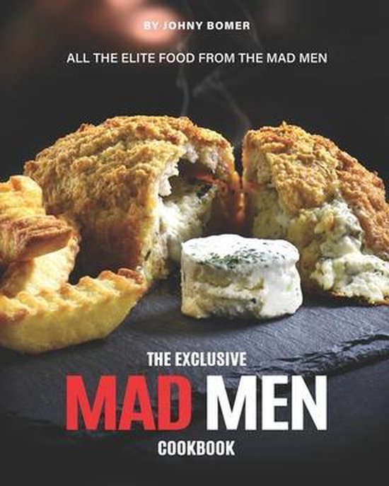 The Exclusive Mad Men Cookbook - cover