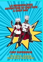 Le meravigliose avventure di Chef Sun e Chef Dae