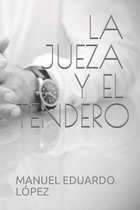 La Jueza Y El Tendero