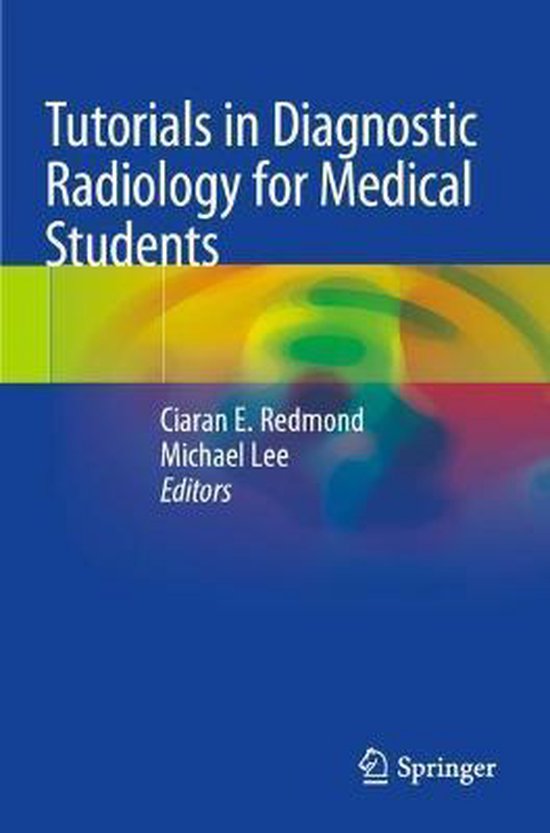 Tutorials in Diagnostic Radiology for Medical Students 9783030318956