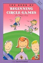 The Book of Beginning Circle Games