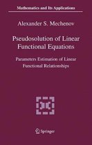 Pseudosolution of Linear Functional Equations