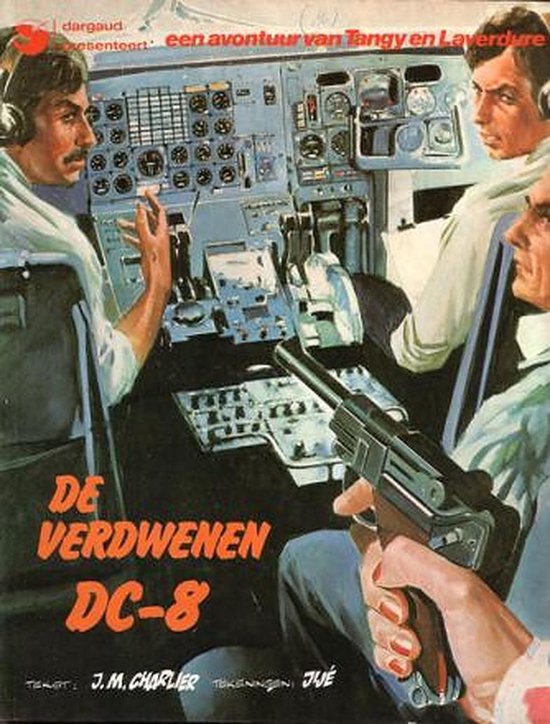 9789032001544 - Tangy en Laverdure 16 : De Verdwenen DC-8