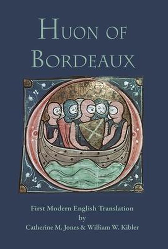 Medieval & Renaissance Texts- Huon of Bordeaux