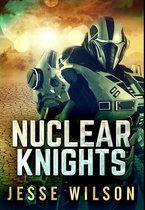 Nuclear Knights