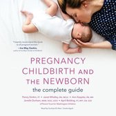 Pregnancy, Childbirth, and the Newborn Lib/E