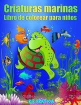 Criaturas marinas libro de colorear para niños