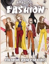 Amazing Fashion Coloring Book For Girls