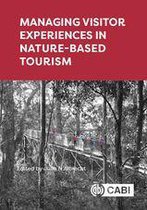 Managing Visitor Experiences in Nature-based Tourism