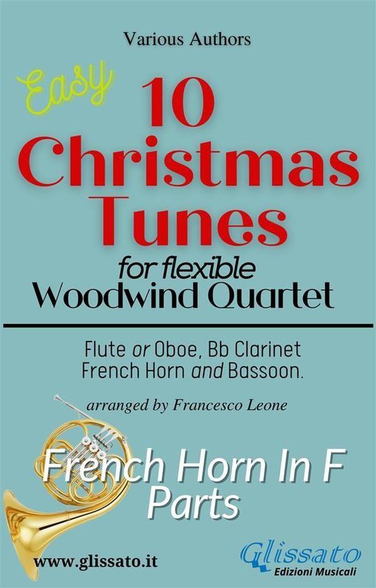 10 Christmas Tunes - Flex Woodwind Quartet 3 - French Horn i ... - cover